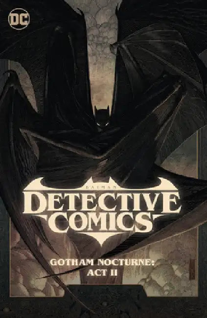 Batman: Detective Comics Vol. 3: Gotham Nocturne: ACT II by Dan Watters