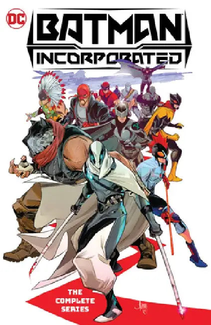 Batman Incorporated: The Complete Series by Ed Brisson