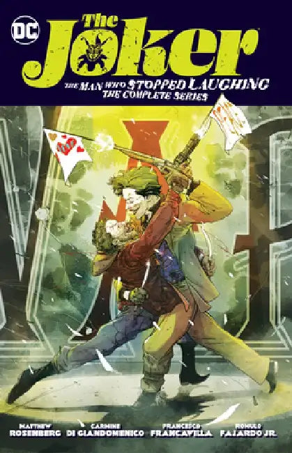 The Joker: The Man Who Stopped Laughing: The Complete Series by Matt Rosenberg