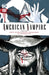 American Vampire Book One by Scott Snyder