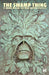 Swamp Thing by Mark Millar and Phil Hester Omnibus by Mark Millar