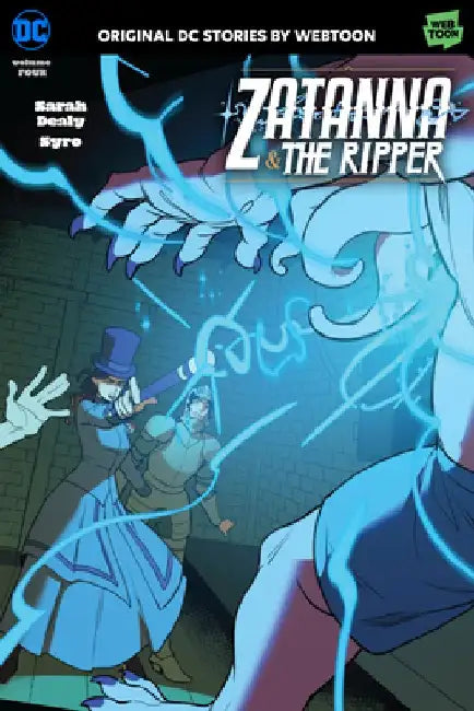 Zatanna & the Ripper Volume Four by Sarah Dealy