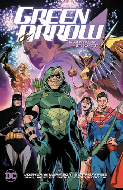 Green Arrow Vol. 2: Family First by Joshua Williamson