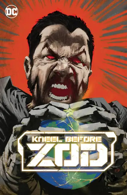 Kneel Before Zod by Joe Casey