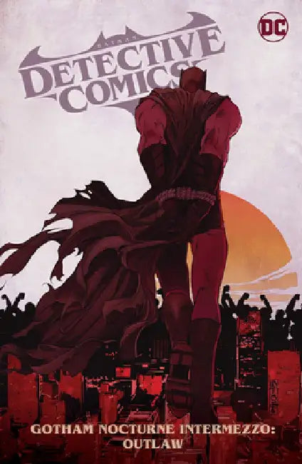 Batman: Detective Comics Vol. 4: Gotham Nocturne Intermezzo: Batman, Outlaw by Ram V