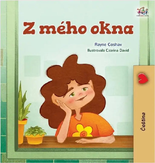 From My Window (Czech Kids Book) by Coshav, Rayne