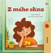 From My Window (Czech Kids Book) by Coshav, Rayne