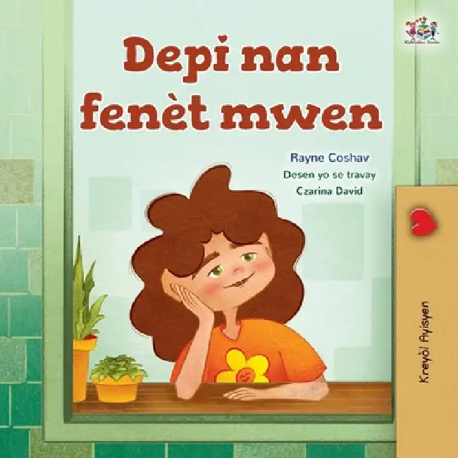 From My Window (Haitian Creole Kids Book) by Rayne Coshav, Kidkiddos Books