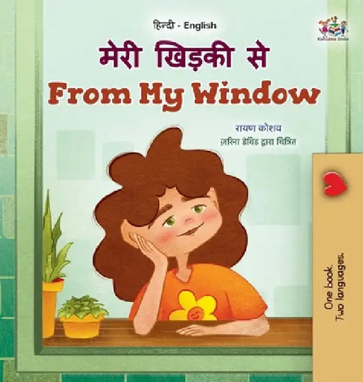 From My Window (Hindi English Bilingual Kids Book) by Coshav, Rayne