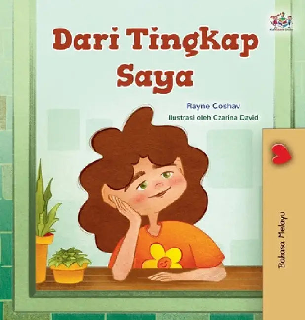 From My Window (Malay Kids Book) by Coshav, Rayne