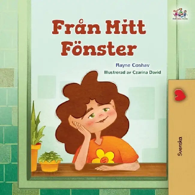 From My Window (Swedish Kids Book) by Coshav, Rayne