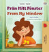 From My Window (Swedish English Bilingual Kids Book) by Coshav, Rayne