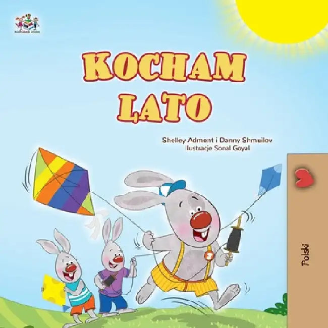 I Love Summer (Polish Children's Book) by Admont, Shelley