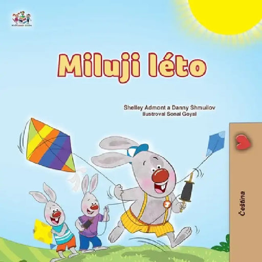 I Love Summer (Czech Children's Book) by Admont, Shelley
