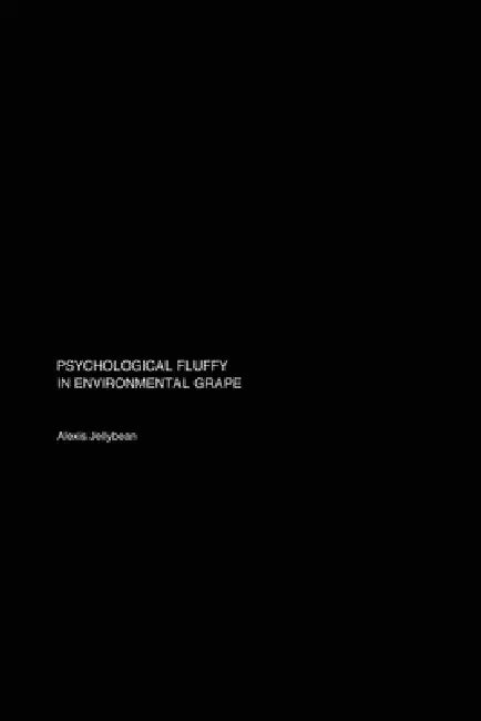 Psychological Fluffy in Environmental Grape by Alexis Jellybean