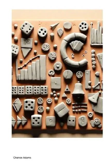 Probability Fucking Theory and Its Applications by Chance Adams