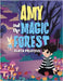 Amy and the Magic Forest by Prudyus, Zlata