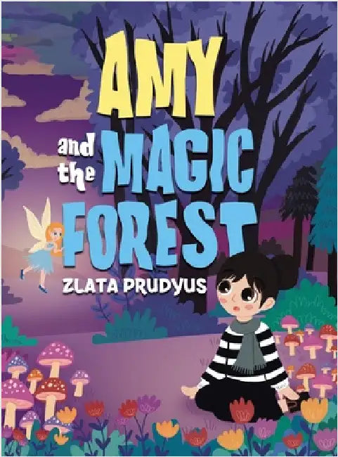 Amy and the Magic Forest by Prudyus, Zlata