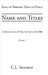 Name and Titles: A Reference List of Titles for God in the Bible by Skaarup, C. L.