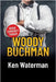 Woody Buchman by Waterman, Ken