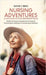 Nursing Adventures-A Fun Guide to Post-Retirement Bliss: Guidance for Nurses and Healthcare Professionals Transitioning to a Fulfilling and Financiall by Beno, Wayne C.