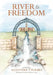 River to Freedom by Alexander T. Holmes
