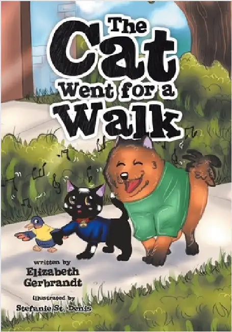The Cat Went for a Walk by Gerbrandt, Elizabeth