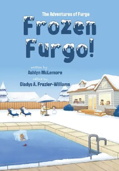 Frozen Furgo! by Ashlyn McLemore, Gladys A. Frazier-Williams