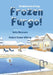 Frozen Furgo! by Ashlyn McLemore, Gladys A. Frazier-Williams