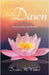 A New Dawn: Fractured but Not Broken by Walters, Dawn M.