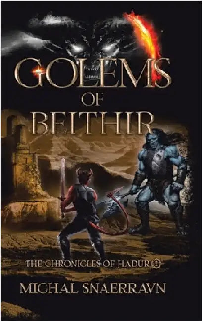 Golems of Beithir by Snaerravn, Michal