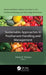 Sustainable Approaches in Postharvest Handling and Management by Pankaj B. Pathare