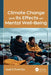 Climate Change and Its Effects on Mental Well-Being by Joseph O. Prewitt Diaz