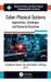 Cyber-Physical Systems: Applications, Challenges, and Research Directions by Rajanikanth Aluvalu