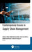 Contemporary Issues in Supply Chain Management by Alhassan Alolo Abdul-Rasheed Akeji