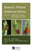 Insect-Plant Interactions: Volume 1: Influence of Biotic and Abiotic Factors by Jamin Ali, Adil Tonğa, Adnan Shakeel