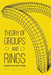 Theory of Groups and Rings by Charlotte Fruittree