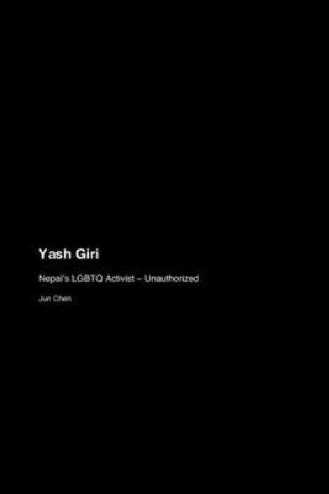 Yash Giri: Nepal's LGBTQ Activist - Unauthorized by Jun Chen