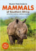 Stuarts' Field Guide Mammals of Southern Africa (Including Angola, Zambia and Malawi) by Chris Stuart