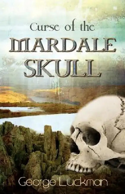 Curse of the Mardale Skull by George Luckman