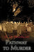 Pathway to Murder by G. D. Northcott