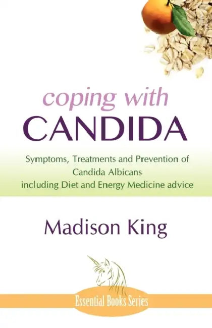 Coping with Candida by Madison King