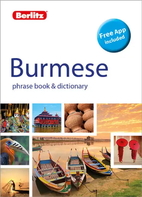 Berlitz Phrase Book & Dictionary Burmese by Berlitz Publishing Company