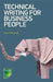 Technical Writing for Business People by Carrie Marshall