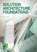 Solution Architecture Foundations by Mark Lovatt