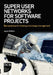 Super User Networks for Software Projects: Best practices for training and change management by Jayne Mather