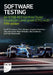 Software Testing: An ISTQB-BCS Certified Tester Foundation Level guide (CTFL v4.0) - Fifth edition by Geoff Thompson