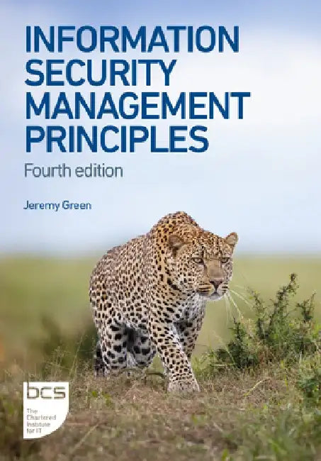 Information Security Management Principles by Jeremy Green