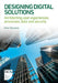 Designing Digital Solutions by Peter Thompson