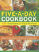 Five-A-Day Cookbook: 200 Vegetable & Fruit Recipes: How to Achieve Your Recommended Daily Minimum, with Tempting Recipes Shown in 1300 Step-By-Step Ph by Christine Ingram
